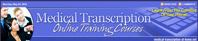 Learn More About The Medical Transcription At Home
